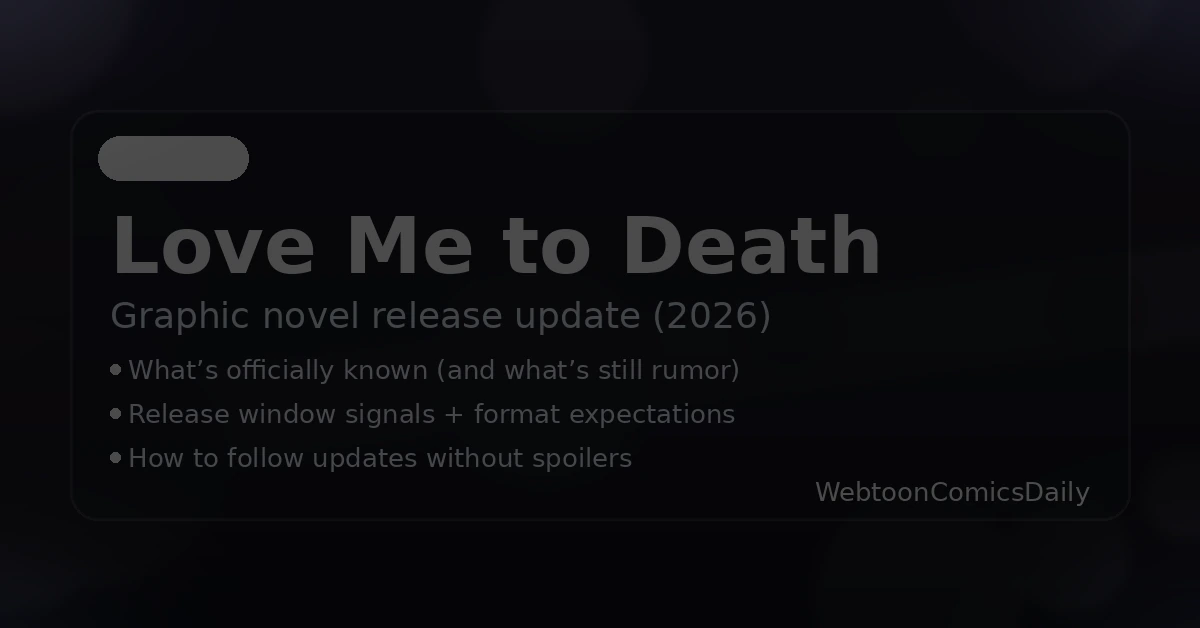 Love Me to Death graphic novel visual used for 2026 print-edition coverage
