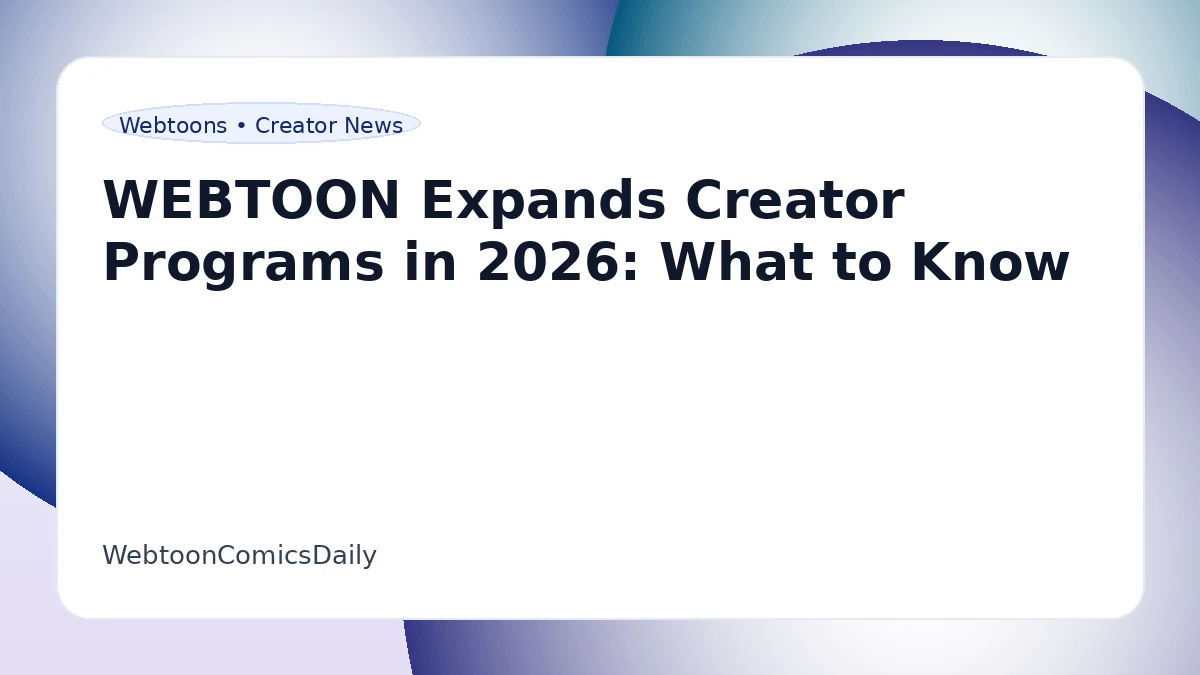 Illustration used for a feature about WEBTOON creator program expansion in 2026
